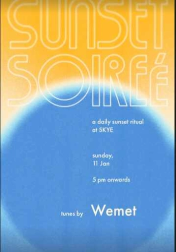 SKYE MENTENG JAKARTA - SUNSET SOIREE