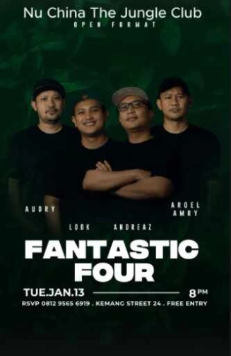 NU CHINA KEMANG JAKARTA - FANTASTIC FOUR