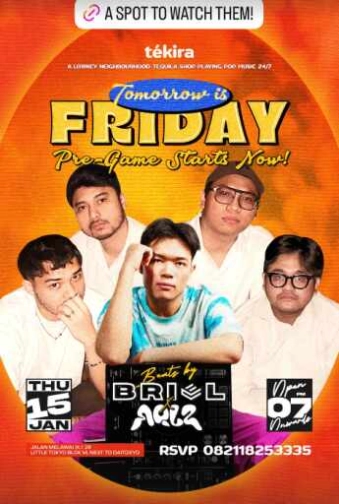 TEKIRA BLOK M JAKARTA - TOMORROW IS FRIDAY