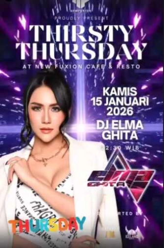 NEW FUXION JAKARTA - THIRSTY THURSDAY
