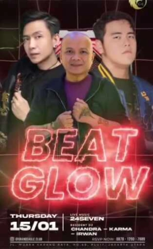 GRAND EAGLE CLUB JAKARTA - BEAT GLOW