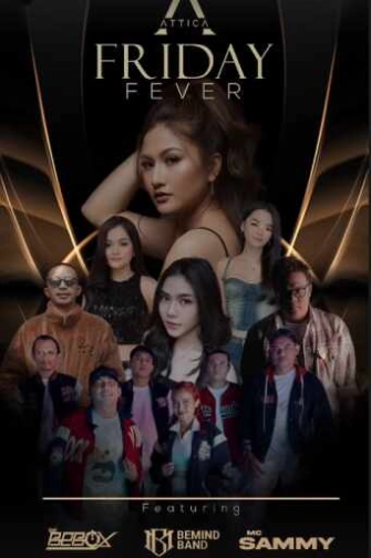 ATTICA KUNINGAN JAKARTA - FRIDAY FEVER