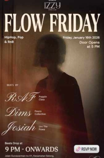 IZZY SOCIAL CLUB GUNAWARMAN JAKARTA - FLOW FRIDAY