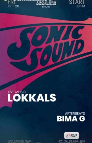 LUCY IN THE SKY SPARK SENAYAN JAKARTA - SONIC SOUND