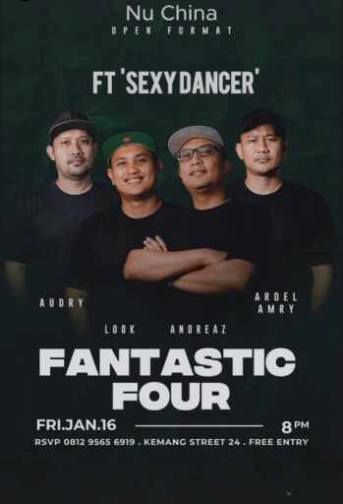 NU CHINA KEMANG JAKARTA - FANTASTIC FOUR