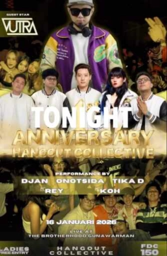 THE BROTHERHOOD GUNAWARMAN JAKARTA - ANNIVERSARY HANGOUT COLLECTIVE