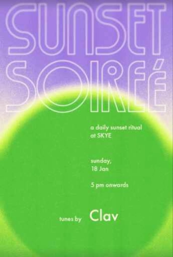 SKYE MENTENG JAKARTA - SUNSET SOIREE