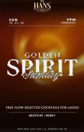 MR HANS BAR SENOPATI JAKARTA - GOLDEN SPIRIT SUNDAY