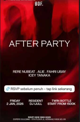 BOF KEMANG JAKARTA - AFTER PARTY