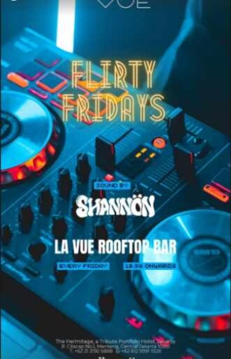 LA VUE ROOFTOP BAR MENTENG JAKARTA - FLIRTY FRIDAY