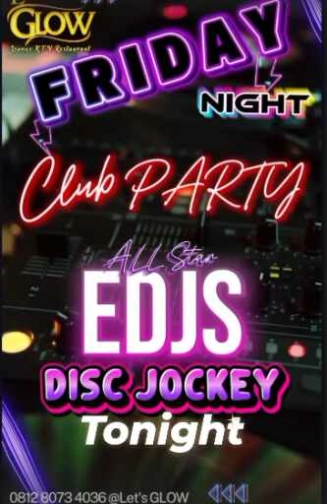 LETS GLOW (PGC) KTV LOUNGE BAR - FRIDAY