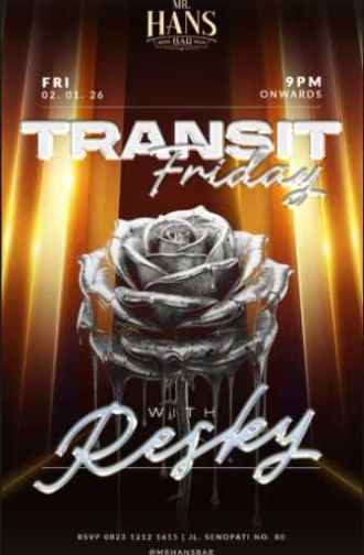 MR HANS SENOPATI JAKARTA - TRANSIT FRIDAY