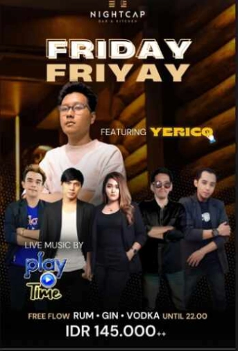 NIGHTCAP PURI JAKARTA - FRIDAY FRIYAY