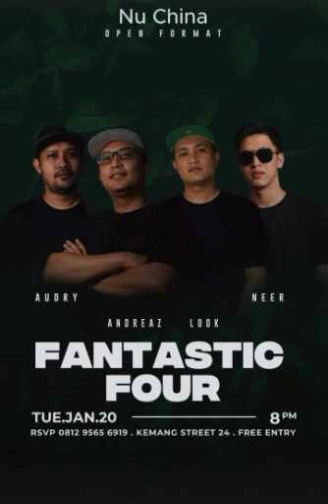 NU CHINA KEMANG JAKARTA - FANTASTIC FOUR