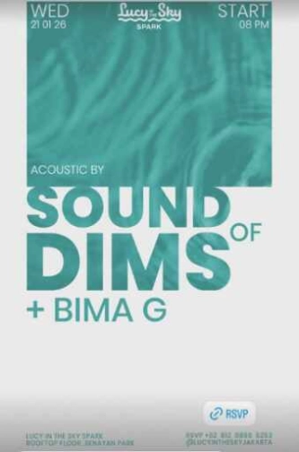 LUCY IN THE SKY SPARK SENAYAN JAKARTA - WEDNESDAY