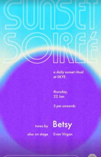 SKYE MENTENG JAKARTA - SUNSET SOIREE