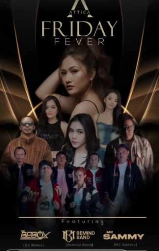 ATTICA KUNINGAN JAKARTA - FRIDAY FEVER