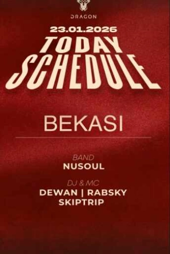 GOLD DRAGON BEKASI - FRIDAY