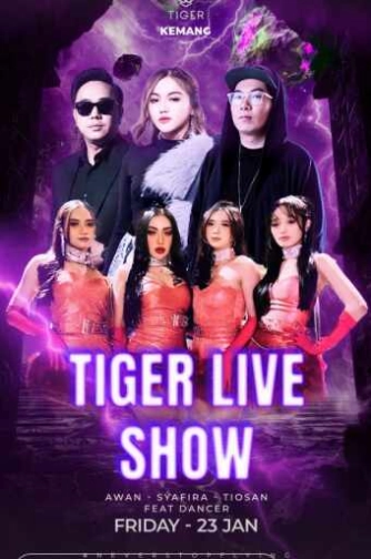 GOLDEN TIGER KEMANG JAKARTA - TIGER LIVE SHOW