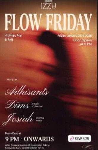 IZZY SOCIAL CLUB GUNAWARMAN JAKARTA - FLOW FRIDAY