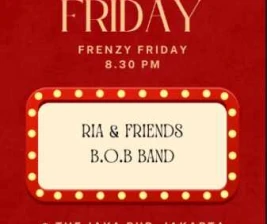 JAYA PUB MENTENG JAKARTA  FRENZY FRIDAY
