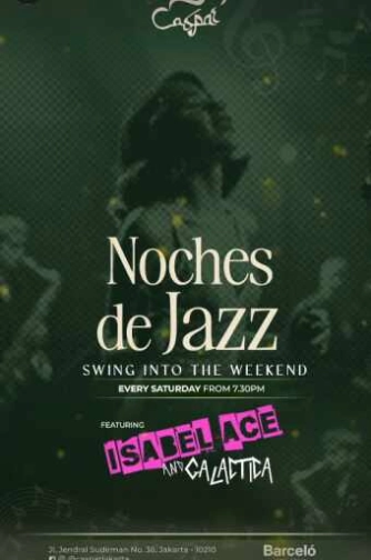 CASPAR JAKARTA - NOCHESSDE JAZZ