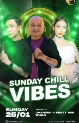 GRAND EAGLE CLUB PENJARINGAN JAKARTA - SUNDAY CHILL VIBES