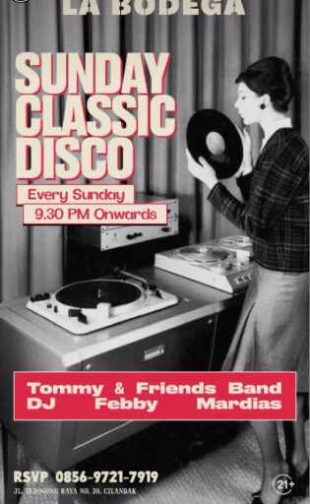 JAYA PUB MENTENG JAKARTA - SUNDAY CLASSIC DISCO