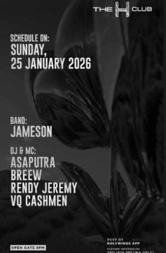 THE H CLUB SCBD JAKARTA - SUNDAY