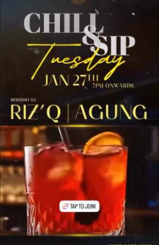 GLAMZ ANTASARI JAKARTA - CHILL & SIP TUESDAY