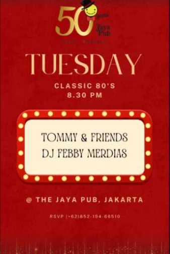 JAYA PUB MENTENG JAKARTA - TUESDAY