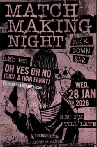 DUCK DOWN GUNAWARMAN JAKARTA - MATCH MAKING NIGHT