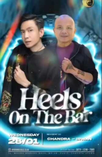 GRAND EAGLE CLUB PENJARINGAN JAKARTA - HEELS ON THE BAR