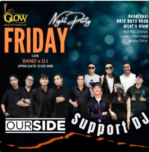 LETS GLOW (PGC) KTV LOUNGE BAR - NIGHT PARTY FRIDAY