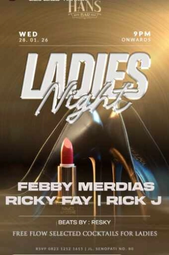 MR HANS BAR SENOPATI JAKARTA - LADIES NIGHT