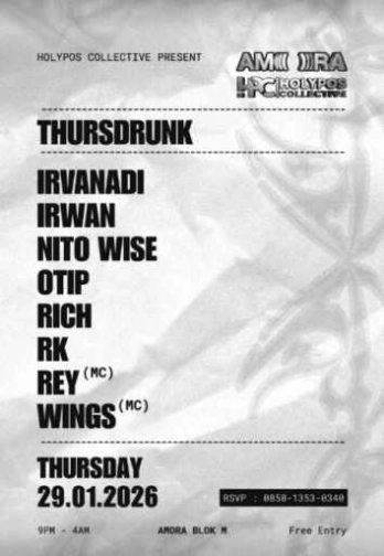 AMORA BLOK M JAKARTA - THURSDRUNK