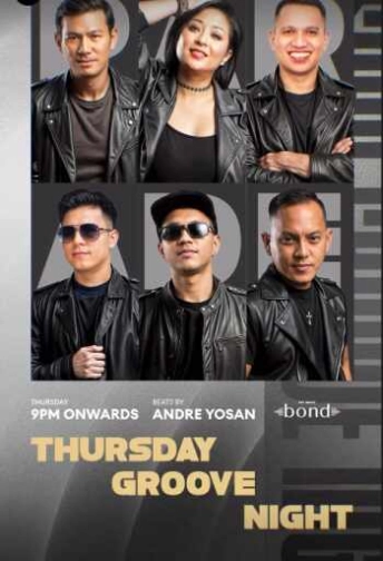 BOND SENOPATI JAKARTA - THURSDAY GROOVE NIGHT