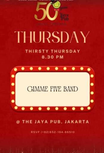 JAYA PUB MENTENG JAKARTA - THIRSTY THURSDAY