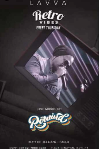 LAVVA SENAYAN JAKARTA - RETRO VIBES