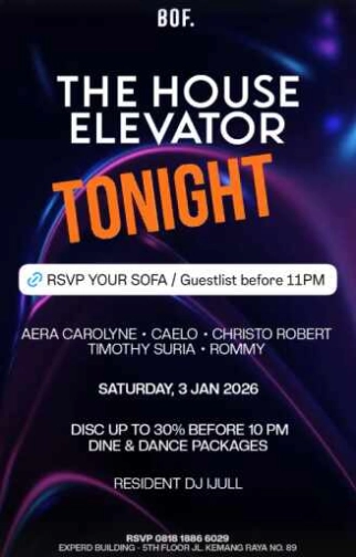 BOF KEMANG JAKARTA - THE HOUSE ELEVATOR