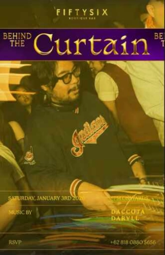 FIFTYSIX JAKARTA - BEHIND THE CURTAIN