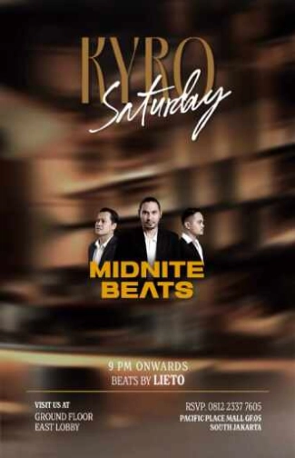 KYRO SCBD JAKARTA - SATURDAY