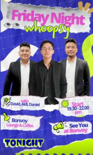 BONVOY LOUNGE KELAPA GADING JAKARTA - FRIDAY NIGHT WHOOPSY