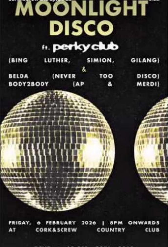 CORK & SCREW SENAYAN JAKARTA - MOONLIGHT DISCO