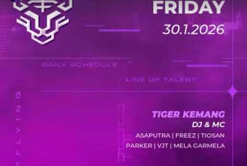 GOLDEN TIGER KEMANG JAKARTA - FRIDAY