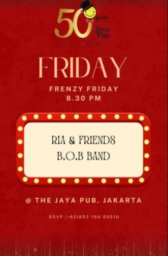 JAYA PUB MENTENG JAKARTA - FRENZY FRIDAY