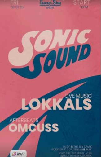 LUCY IN THE SKY SPARK SENAYAN JAKARTA - SONIC SOUND