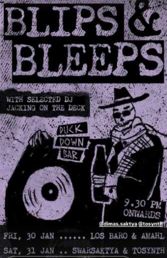 DUCK DOWN GUNAWARMAN JAKARTA - BLIPS & BLEEPS