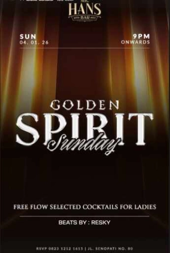 MR HANS BAR SENOPATI JAKARTA - GOLDEN SPIRIT SUNDAY