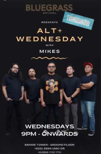 BLUEGRASS SETIABUDI JAKARTA - ALT + WEDNESDAY